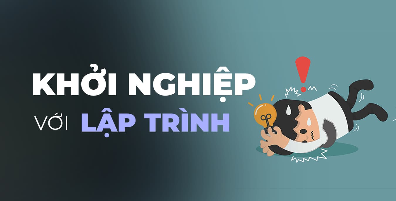 Kinh Doanh Với Nghề Lập Trình: Những vấp ngã và bài học